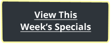 View This Week's Specials